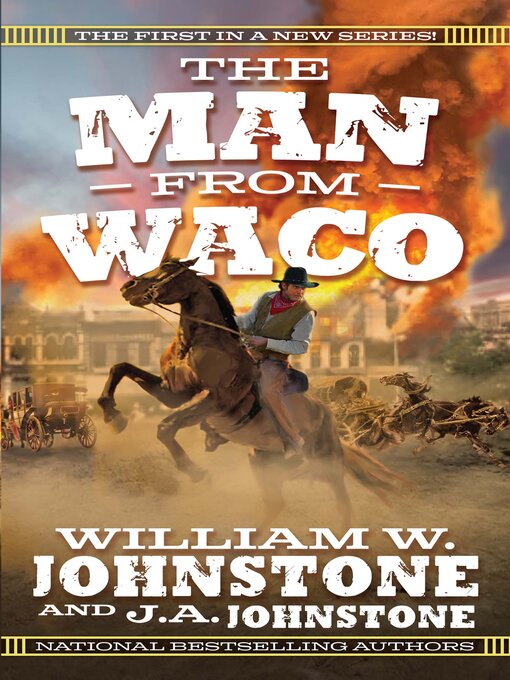 Title details for The Man from Waco by William W. Johnstone - Available